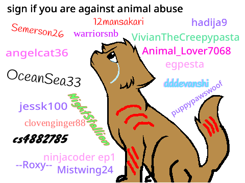 Sign If You Are Against Animal Abuse remix remix remix remix remix remix remix remix remix re… remix
