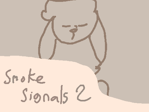smoke - signals ⚝2⚝