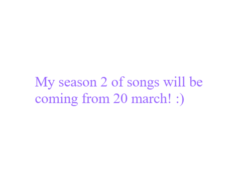 important notice! for my songs!