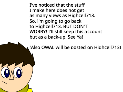 I'm moving back to Highcell713