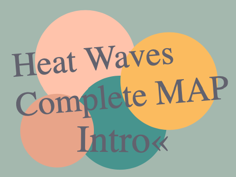 Heat Waves Intro « 