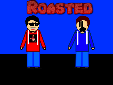 You're Roasted // Animation Entry // 10 Costumes!!!
