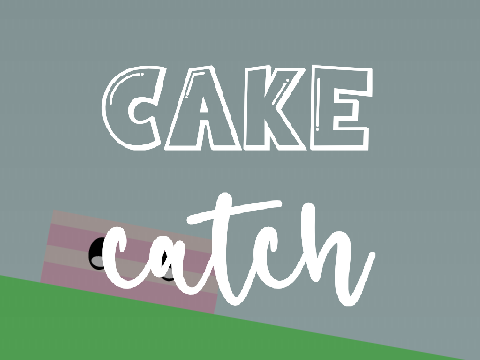 ✎ Cake catch! ˎˊ-