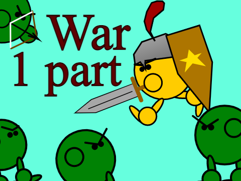 War 1 part (not ended) remix