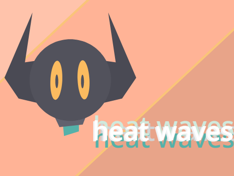 heat waves 3 yum