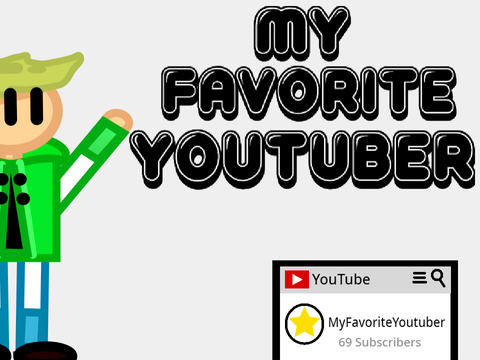 My Favorite YouTuber #animations #all