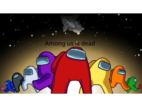 among us is dead song