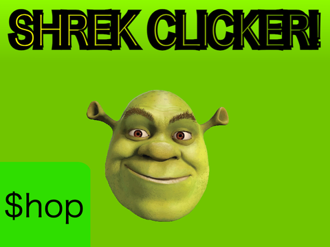 Shrek clicker!