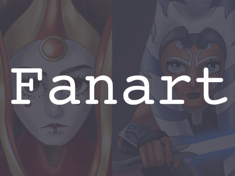 ➢Star Wars fanart (contest entries)