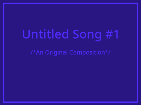 Untitled Song #1 - An Original Composition