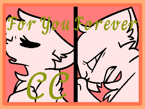 (Closed)◣For You Forever ✧ CC◥
