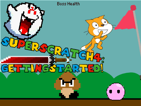 Super Scratch4: Getting Started!