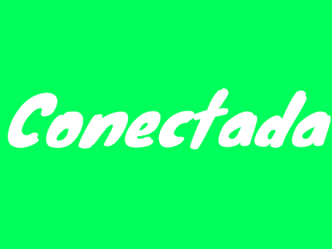 Conectada.