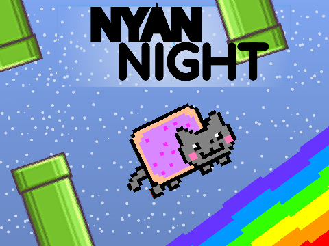 ☾ NYAN NIGHT ☾ (HACKED)              