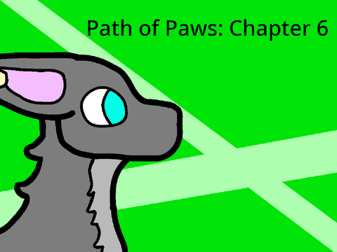 Path of Paws: Chapter 6