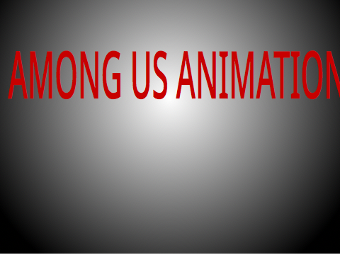 among us animation part 2