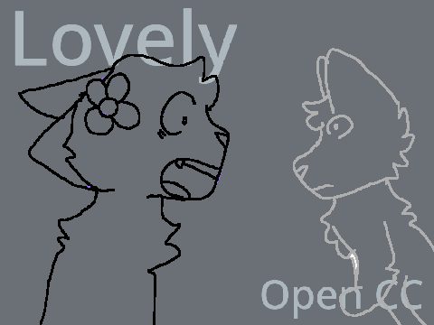(OPEN) Lovely | CC