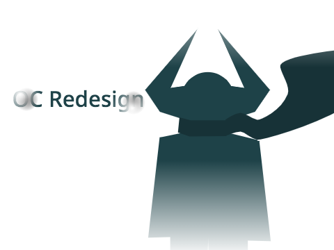 - OC redesign