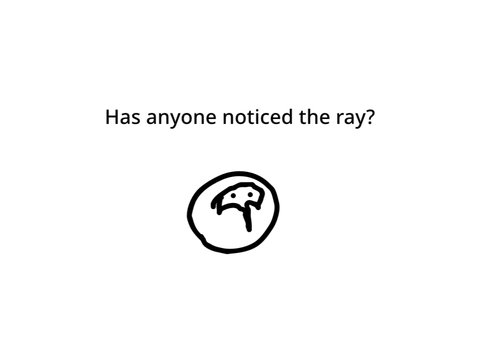 Ray.
