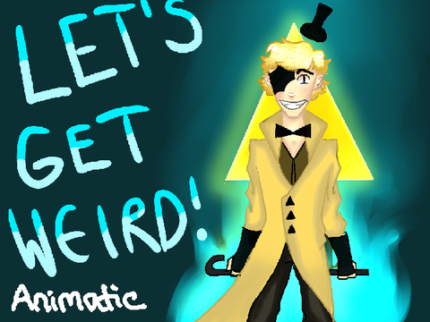 Let's get weird ! Bill Cipher (old)