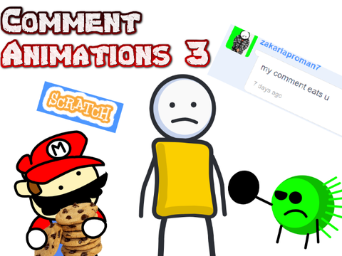 Comment Animations 3!