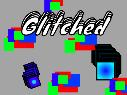 Glitched [DISCONTINUED]