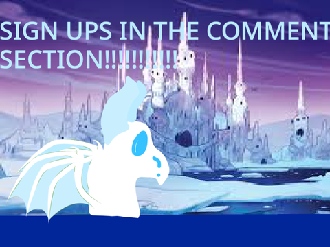 ICE KINGDOM SIGN UPS!