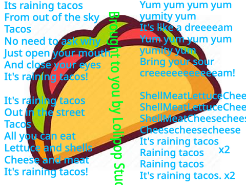 It's Raining Tacos (With Lyrics) remix