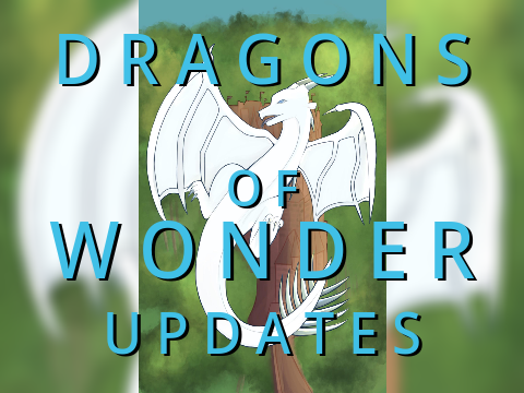 Dragons of Wonder Updates