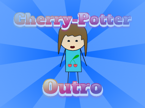Outro - Cherry-Potter