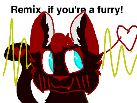 @//Remix if You're a Furry!//@ remix remix remix