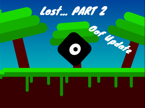 Lost... PART 2 Oof Sound Update FIXED