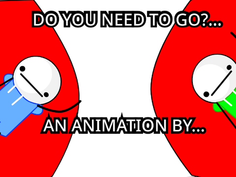 Do You Need To Go?... #Games #Animations #Stories #All