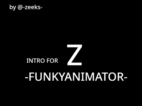 [INTRO] @-FunkyAnimator-