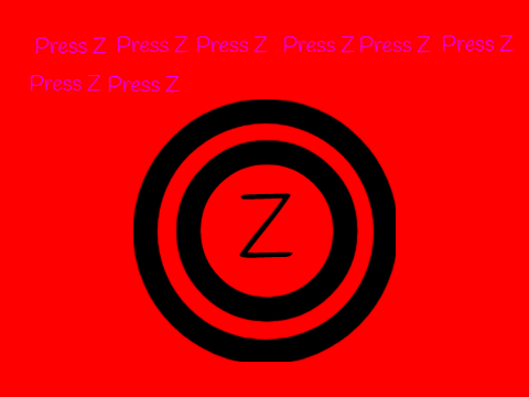 Press Z 