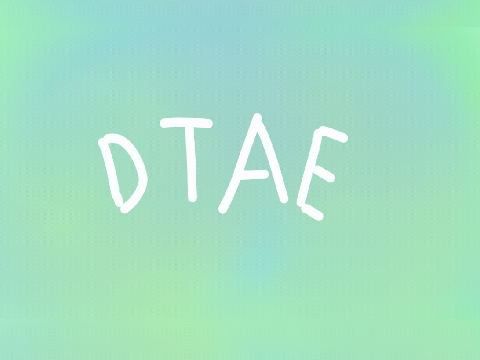☆DTAE
