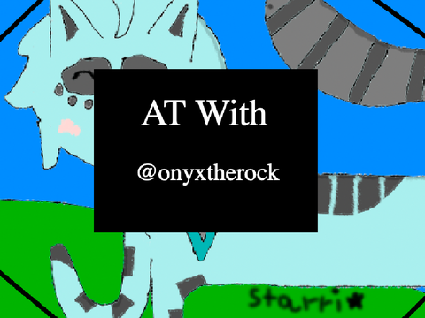 ❖ at with @onyxtherock ❖