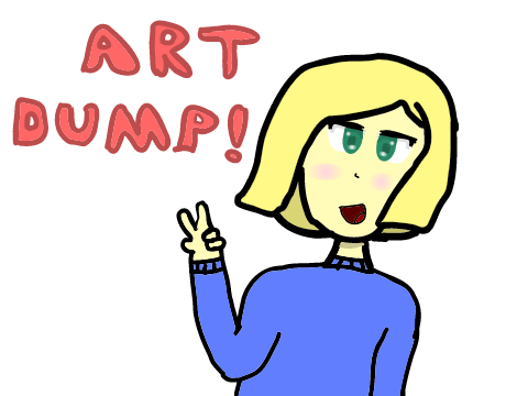 art dump i guess