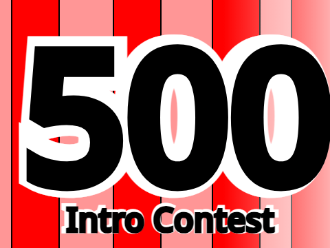 500 \\ INTRO CONTEST! Winner gets 10 follows!