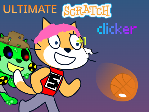 ULTIMATE Scratch Clicker Кибер Город