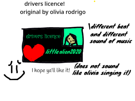 drivers license |sang by me| remix