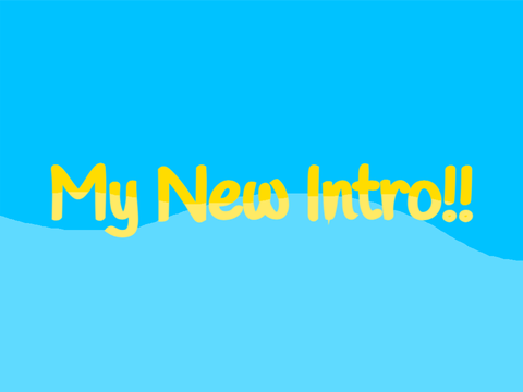 Intro!!!