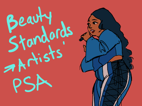 Beauty Standards - Quick PSA for artists