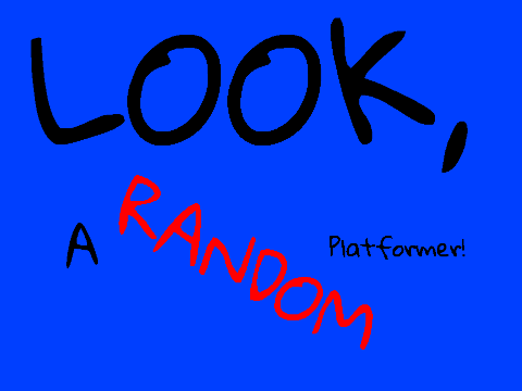 Look, A Random Platformer!