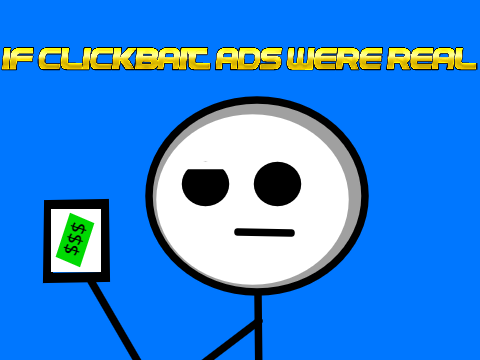 If clickbait ads were real