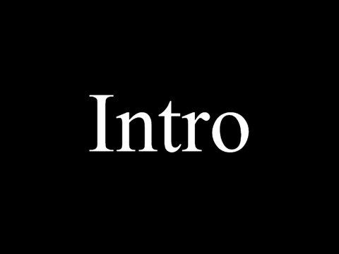 Intro
