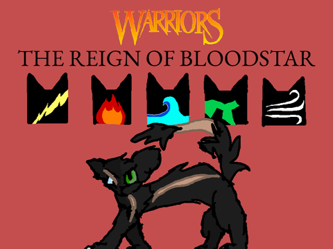 {Part 6} Warriors: The Reign of Bloodstar                                             #Story