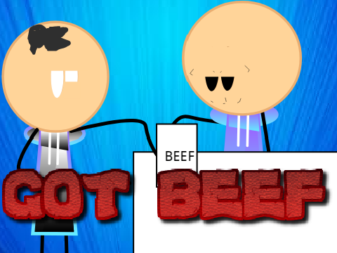 GOT BEEF