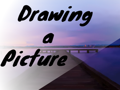 Drawing a Picture