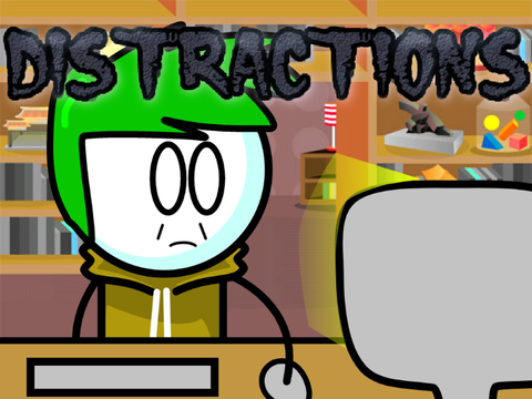 Distractions ¦¦ Animation